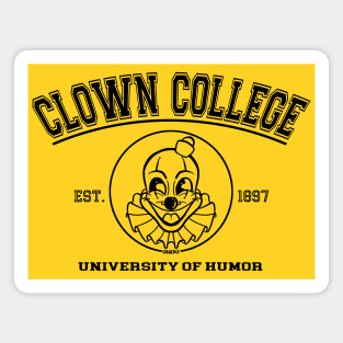 Clown College Alumni (Dark Version) Magnet